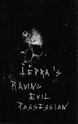 Lepra (HUN) : Raving Evil Possession